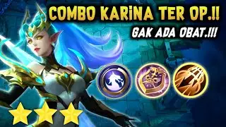 COMBO KARINA TER OP.!! KARINA WYRMSLAYER GAK ADA OBAT.!! MAGIC CHESS MOBILE LEGENDS