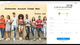 Clickworker Account Create 2022 |#Clickworker | #Onlinejob | #clickworkerRegistration | #EASYITMAKE