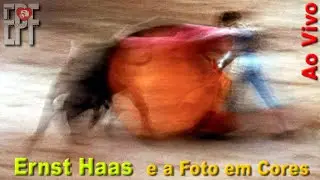 Ernst Haas e a Fotografia Colorida
