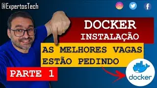 COMO INSTALAR O DOCKER NO WINDOWS | PARTE 1