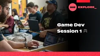Explore Game Dev: Create Your Own Player | Session 1