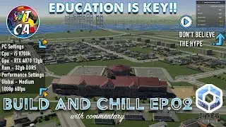 Education is important!! Build and Chill Ep. 02  WTGA Cities Skylines 2