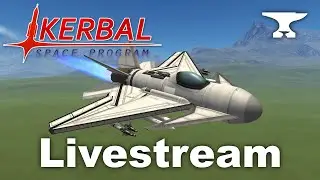 The "Oh God, is it June Already?" Mailbag - Livestream - Kerbal Space Program & BD Armory