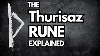 The Meaning of The Thurisaz Rune