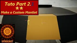Sprocket Tutorial Part 2.1 How to make a Custom Mantlet + fix turret rotation bug
