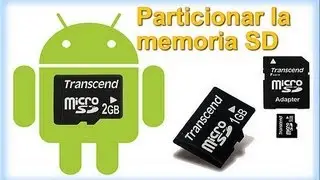 COMO PARTICIONAR UNA MEMORIA MICRO SD