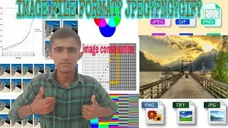 [Hindi] Image File Format? Jpeg? Gif? Png? What is image compression?