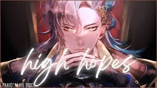 High Hopes - P!ATD (Nightcore) (Lyrics)