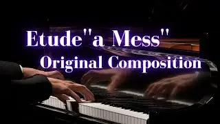 Artem Gareev - Etude ''a Mess'' (2022)