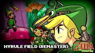 The Legend of Zelda - The Minish Cap - Hyrule Field (Remaster)