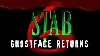 Stab 6: Ghostface Returns - Title Card 2