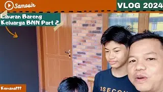 ADA YANG BARU DI SAMOSIR | VLOG BARENG KELUARGA KE SAMOSIR | PART 2