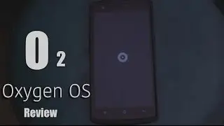 Oxygen OS Hands On Review on the Oneplus One