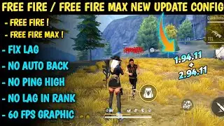 Free Fire New Update 1.94.11 Lag Fix Config | How To Fix Lag Free Fire ob37 | FF max Lag Fix 2.94.11