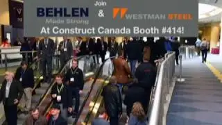 BEHLEN and Westman Steel at Construct Canada!