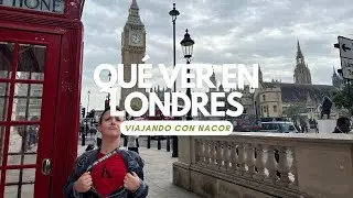 QUE VER EN LONDRES en 4K