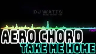 AERO CHORD - Take Me Home [Feat. NEVVE] (Original Mix) [Trap]