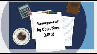Management by Objectives (MBO)