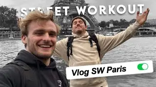STREET WORKOUT DANS PARIS  #vlog