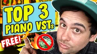 Best FREE Piano VST Plugins | My TOP 3 Choices for 2020 (Ableton, FL Studio, Pro Tools)