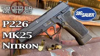 SIG SAUER P226 MK25 NITRON 9MM - SH007ER Reviews