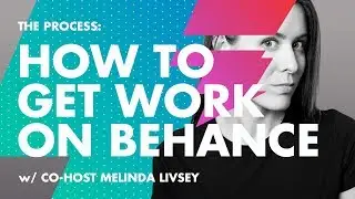 How To Get Work On Behance: What you need to do Ep.8
