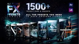 VIDEO PEREXODLAR, EFFEKTLAR, RANGLAR, TITRLAR VA LOGO ANIMATSIYALAR |PRESETS BUNDLE FOR PREMIERE PRO
