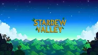 Прохождение Stardew Valley — Коза Снежана [#13] Multiplayer