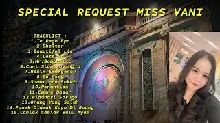 DUGEM NONSTOP TERBARU 2024 SPECIAL REQUEST MISS VANI