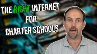 Charter School Technology - How to Pick the RIGHT Internet Connection