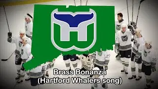 “Brass Bonanza” Theme Song of the Hartford Whalers