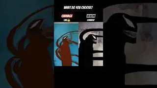 Venom vs Carnage what do you choose? 