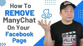 How To REMOVE ManyChat From Facebook Fast & Easy! 