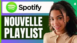 Comment Créer Une Nouvelle Playlist Sur Spotify ( En 2026 )