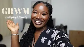 GRWM: Styling My Locs & Everyday Soft Glam Makeup! | Ft: Teddy Blake | 