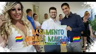 CASAMENTO LUCAS E MARLON 👨‍❤️‍💋‍👨💍 ( VLOG MELHORES MOMENTOS ) #CasamentoSaborCaseiro