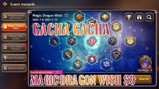 【Dragon Nest M】🔴SAATNYA GACHA EVENT MAGIC WISH SEASON 9 - DRAGON NEST M: NEW WORLD