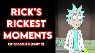 Rick's Funniest Moments Of Season 5 Episodes 6-10  (Part 2) | Rick and Morty