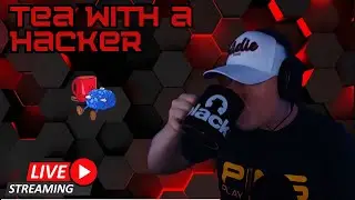 Tea with a Hacker