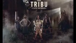 Cata Raybaud - Zarité  - TRIBU