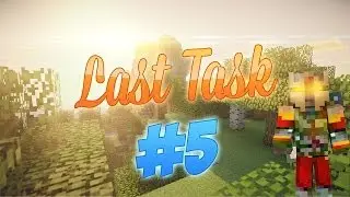 LastTask-Немного о канале #5
