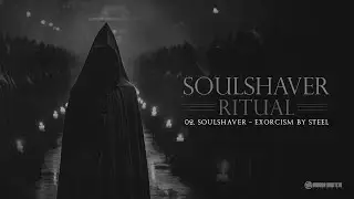 Soulshaver - Exorcism By Steel [AMR033]