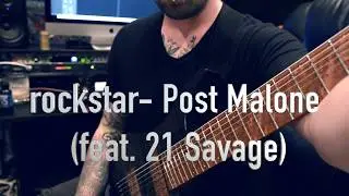 Post Malone rockstar feat 21 Savage Instrumental Metal Cover