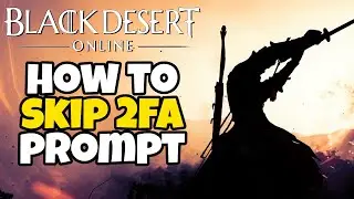 How to register your PC in Black Desert Online to Skip 2FA
