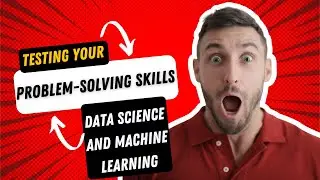 Are You Ready? Testing Your Problem-Solving Skills in Data Science and Machine Learning #shorts