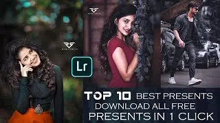 Top 10 Premium Free Lighroom Presets - Adobe Lightroom Free Presets Photo Editing | Best Xmp Files