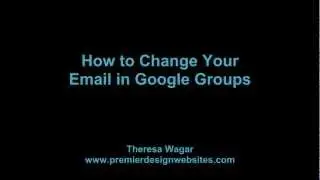 How to Change Your Email in Google Groups