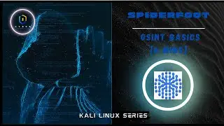Spiderfoot Guide | OSINT & Recon | Kali Linux