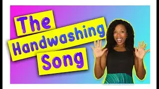 The Handwashing Song by Miss Jessica in Miss Jessica's World