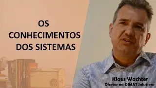 Gestão de Processos | Conhecimento dos sistemas